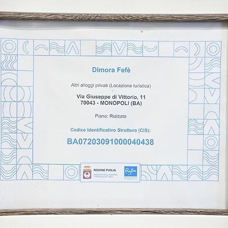 Dimora Fefe Monopoli Exterior foto